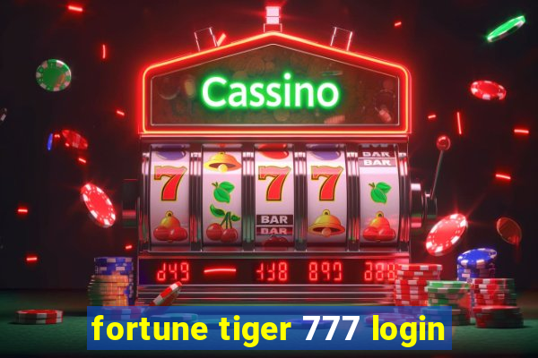 fortune tiger 777 login